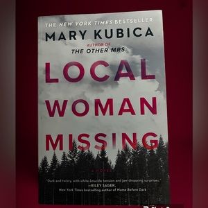 Local Woman Missing by Mary Kubica